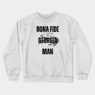 Bona Fide Georgia Man Crewneck Sweatshirt